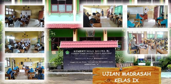 Pelaksanaan Ujian Madrasah kelas IX | MTs Negeri 1 Tanjung Jabung Barat